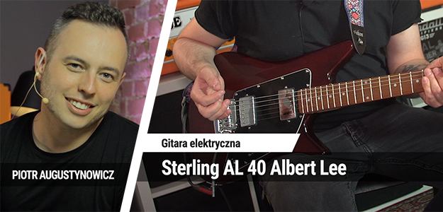 Test gitary elektrycznej Sterling AL 40 Albert Lee
