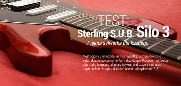 Test gitary elektrycznej Sterling S.U.B. SILO 3