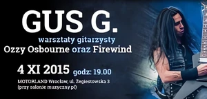Gus G. w Polsce! - Warsztaty gitarowe we Wrocławiu