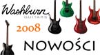 WNAMM08: Nowości Gitarowe Washburn