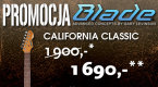 Blade California Classic w świetnej cenie!