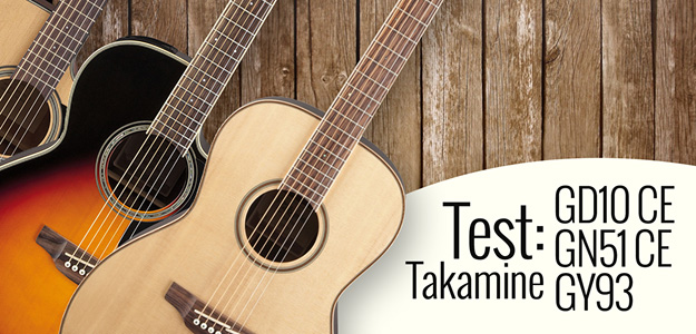 TEST: Takamine GD10 CE, GN51 CE &amp; GY93