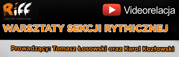 Warsztaty Riff: perkusja + bass (video)