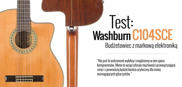 Test gitary elektro-klasycznej Washburn C104SCE