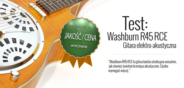 Test gitary elektro-akustycznej Washburn R45 RCE w Infomusic.pl