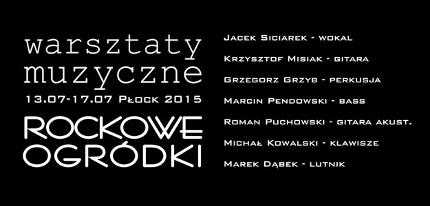 Rockowe Ogródki 2015 - Przyjdź na warsztaty muzyczne