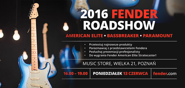 PREZENTACJA: Fender Roadshow wkrótce w Music Store Poznań