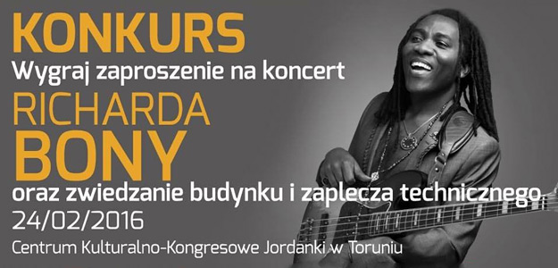 KONKURS: Zgarnij wejściówkę na koncert Richarda Bony w Toruniu!