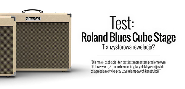 Test komba gitarowego Roland Blues Cube Stage w Infomusic.pl