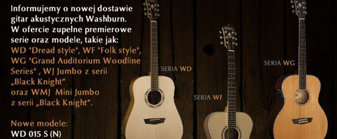 Nowości WASHBURNA - gitary akustyczne 2011