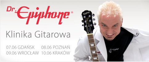 Klinika Gitarowa Dr. Epiphone'a w Polsce!
