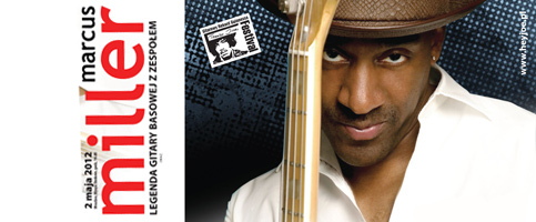 Marcus Miller - dziś we Wrocławiu