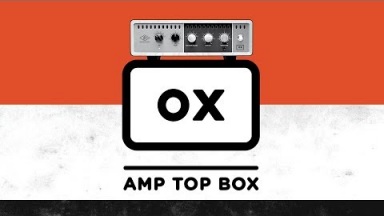 Introducing OX | Amp Top Box from Universal Audio