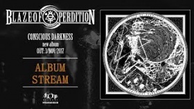 BLAZE OF PERDITION - Conscious Darkness (Official Album Stream)