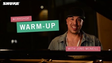 Shure Vocal Mastery - Video Workshop N°1: ?Warm-Up?