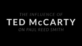 The Influence of Ted McCarty on Paul Reed Smith