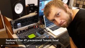 Prezentacja Seaboard Rise 49 - Tomasz Basel