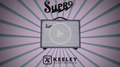 Supro oraz Keeley Electronics łączą siły przy modelu Custom