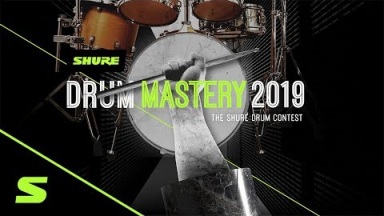 Shure ogłasza Drum Mastery 2019 - The Shure Drum