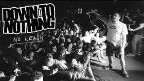 DOWN TO NOTHING - &quot;No Leash&quot;