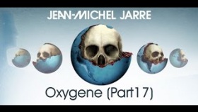 Jean-Michel Jarre - Oxyg?ne {Part 17}