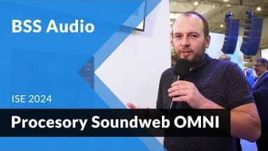 Długo wyczekiwany Soundweb OMNI firmy BSS Audio już jest!