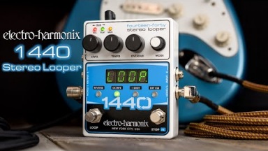 Electro-Harmonix 1440 Stereo Looper