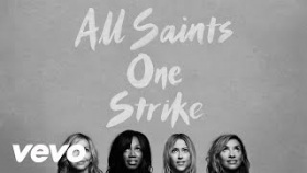 All Saints - One Strike (Official Audio)