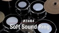 TAMA Soft Sound Ring