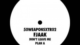 FJAAK - Don't Leave Me