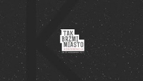 Tak Brzmi Miasto 2015 konferencja i festiwal - wideorelacja