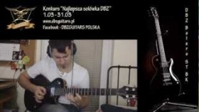 Najlepsza solówka DBZ Guitars- Edycja II