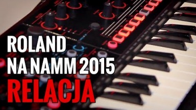 Roland -  Co nowego? ( NAMM 2015 ) - Napisy 