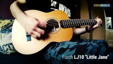 Furch LJ10 Little Jane demo / test - Infomusic.pl