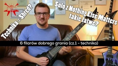 Akademia gitarzysty z Jarkiem Nyckowskim - 6 filarów dobrego grania  | Cz.1 - Technika