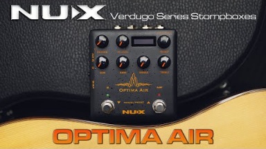 Introducing NUX Optima Air