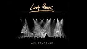 ??? Lady Pank - Akustycznie - 3. Marchewkowe pole  ???