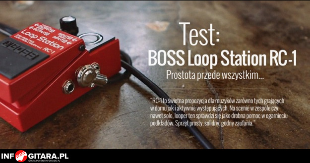 TEST loopera BOSS RC-1: Prostota przede wszystkim - INFOGITARA.PL